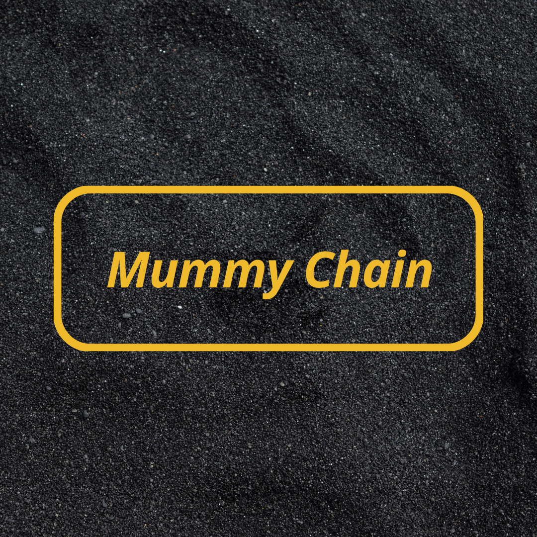 Mummy Chain